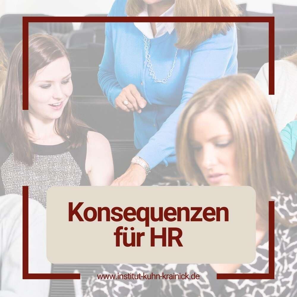 Weiterbildung im Unternehmen als Konsequenzen für HR