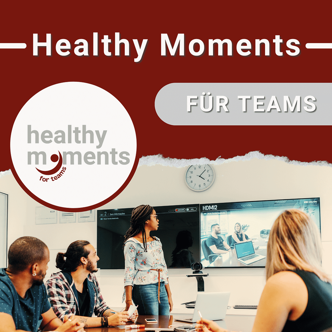 Healthy moments für Teams