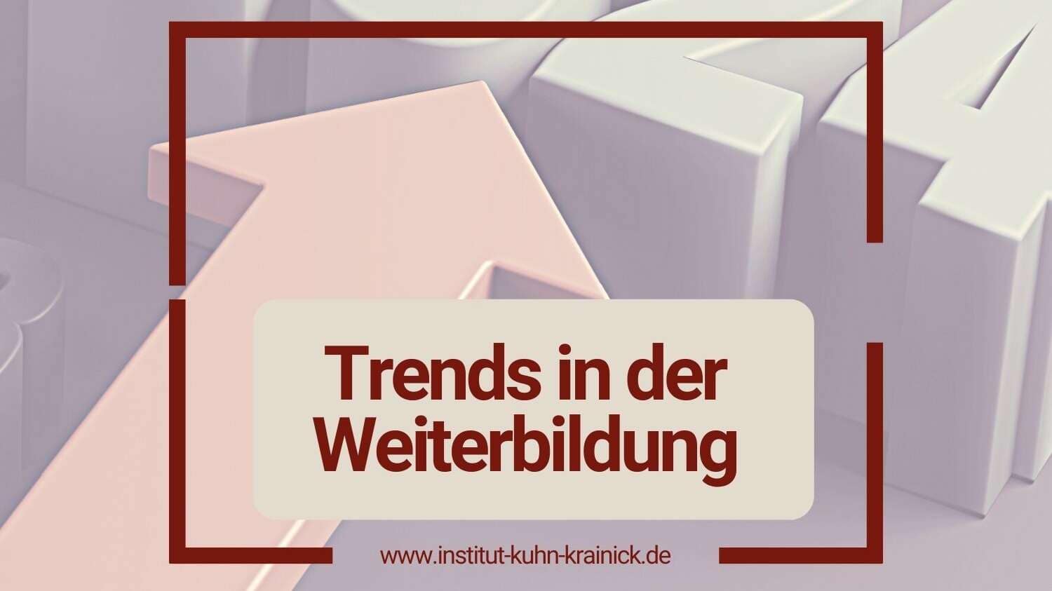 Trends in der Weiterbildung 2024